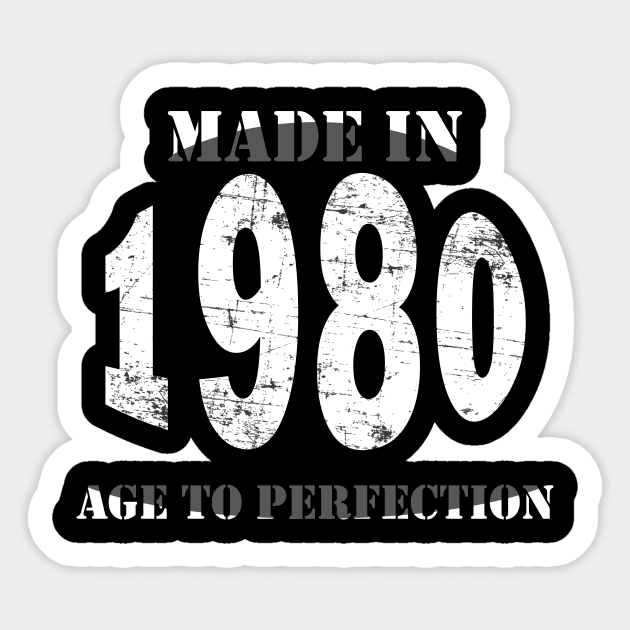 Made in 1980 Age to Perfection Sticker by Seven Spirit